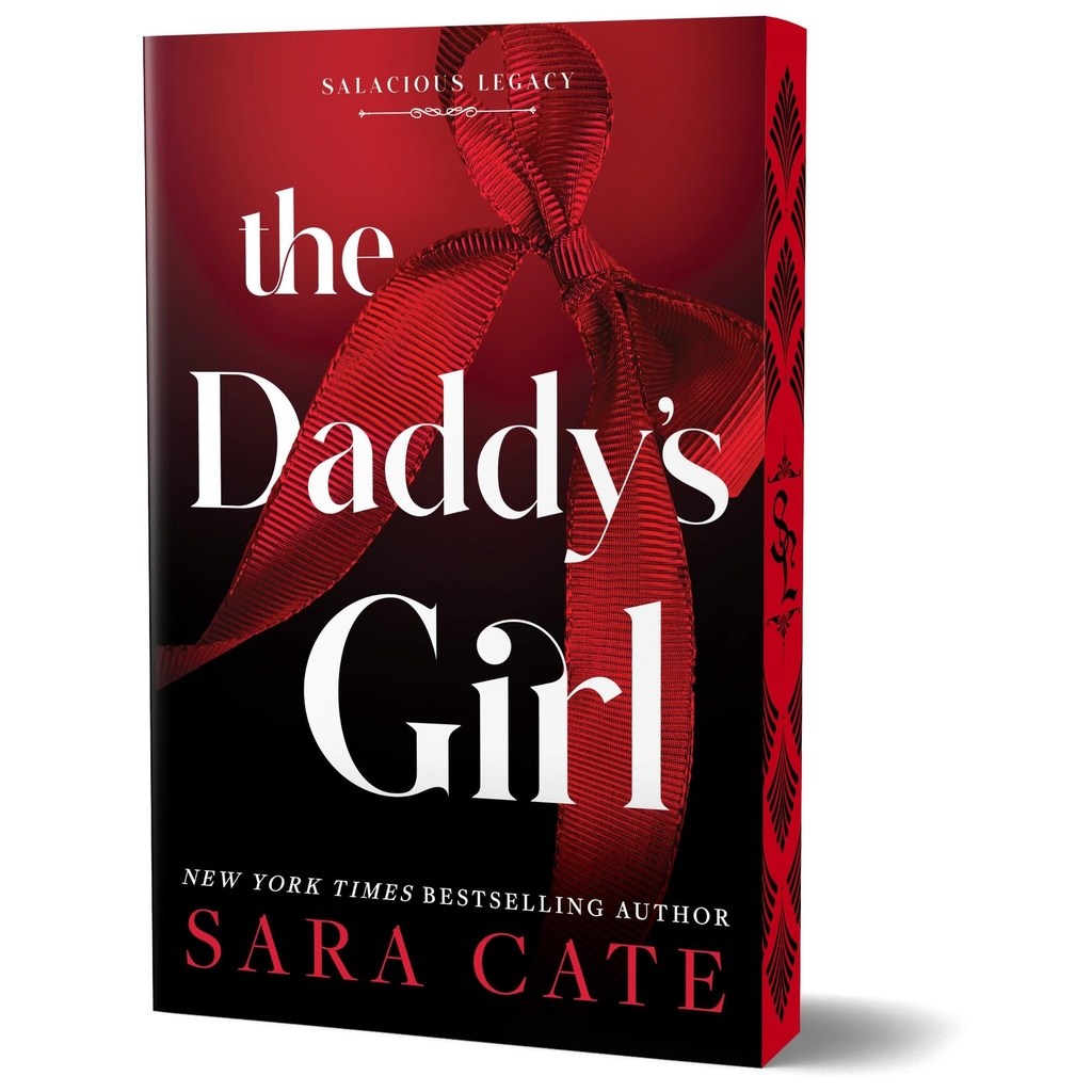 The Daddy's Girl (Deluxe Edition): A Sizzling Hot Age Gap Romance (Salacious Legacy, 3)