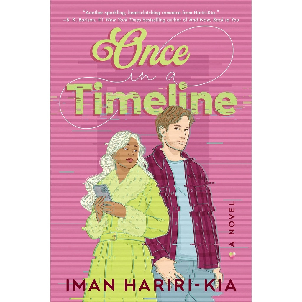 [9781464260803] Once in a Timeline: A Novel