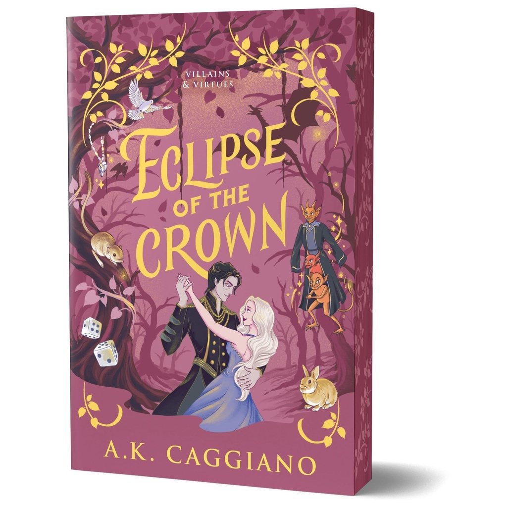 Eclipse of the Crown (Deluxe Edition): A Novel (Villains & Virtues, 3)
