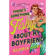 [9781464242342] There's Something Fishy about My Boyfriend