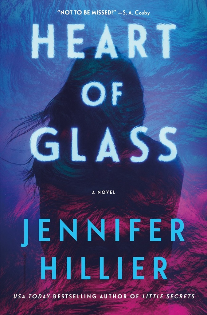 Heart of Glass by Jennifer Hillier (Pre-Order)