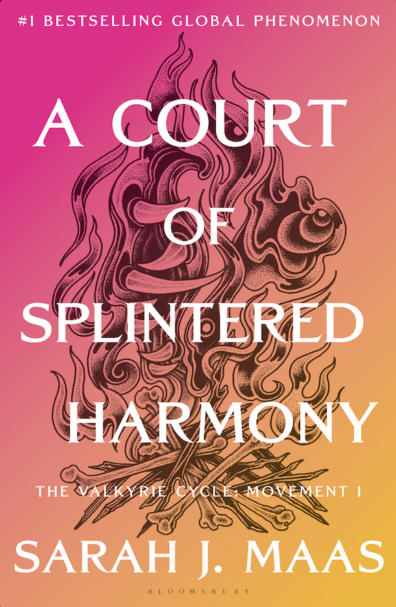 A Court of Splintered Harmony (Book 6) by Sarah J. Maas (Ships October 27, 2026) (PRE-ORDER)
