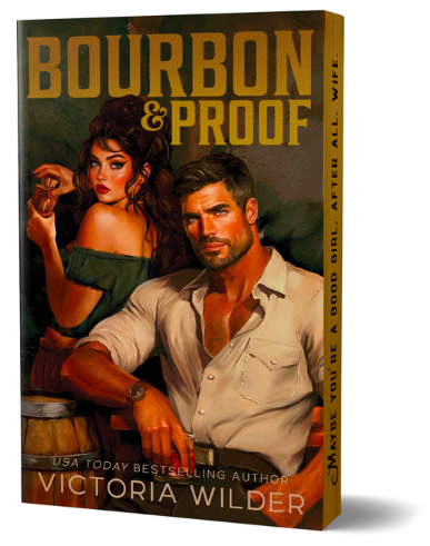 [9781464279591] Bourbon & Proof (Deluxe Edition) by Victoria Wilder