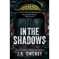 [9798347018895] In the Shadows: A Dark Stalker Romance by J. A. Owenby
