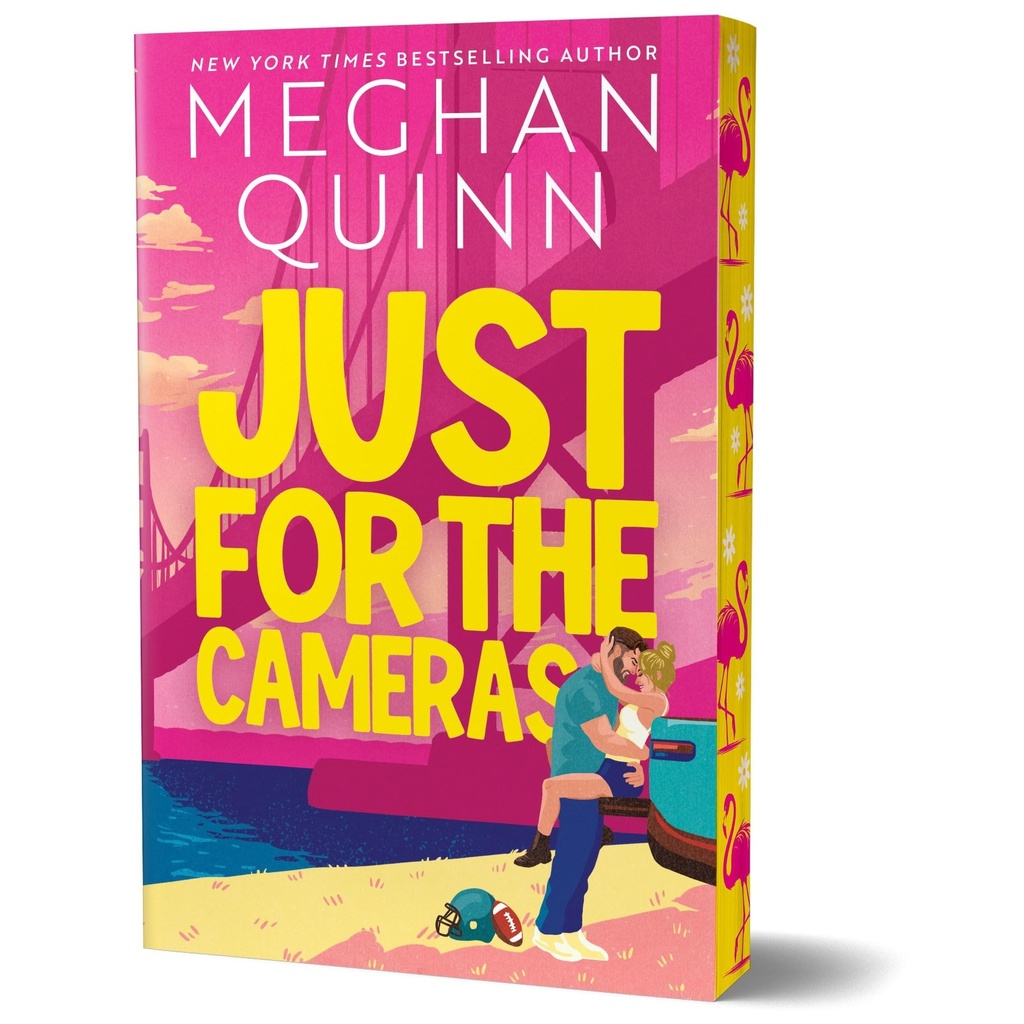 Just for the Cameras (Deluxe Edition) by Meghan Quinn