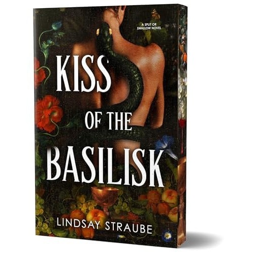 [9781464247576] Kiss of the Basilisk (Deluxe Edition): A Split or Swallow Novel (Split or Swallow #1) by Lindsay Straube