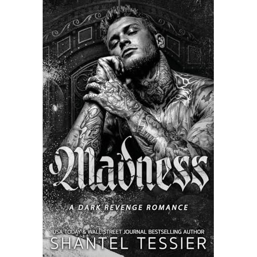 [9798991438001] Madness  by Shantel Tessier