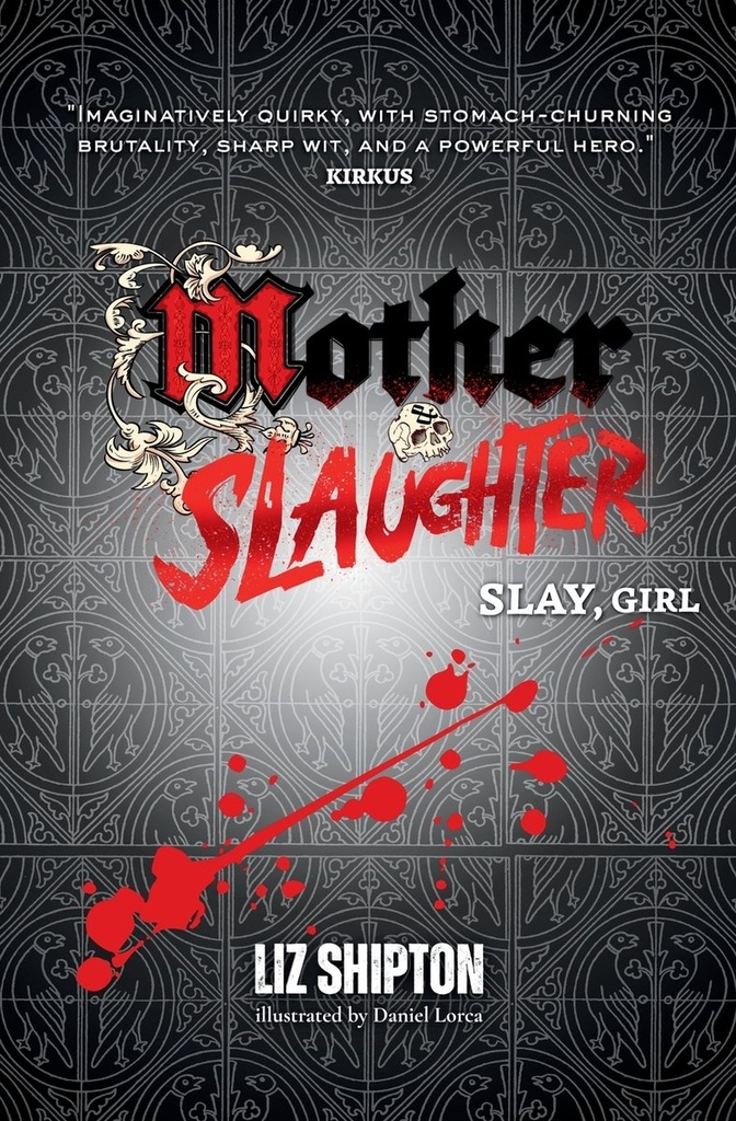 Mother & Slaughter by Liz Shipton