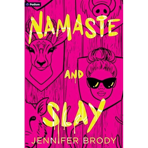 [9781039497276] Namaste and Slay: A Dark Romantic Thriller by Jennifer Brody