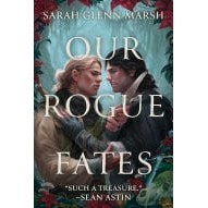 [9798892424301] Our Rogue Fates by Sarah Glenn Marsh