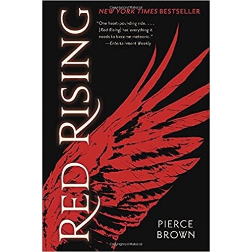 Red Rising (Red Rising #1) by Pierce Brown