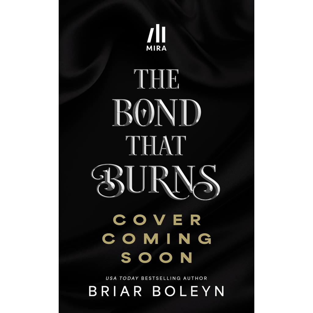 [9780778306276] The Bond That Burns (Deluxe Limited Edition) (Bloodwing Academy #2) by Briar Boleyn