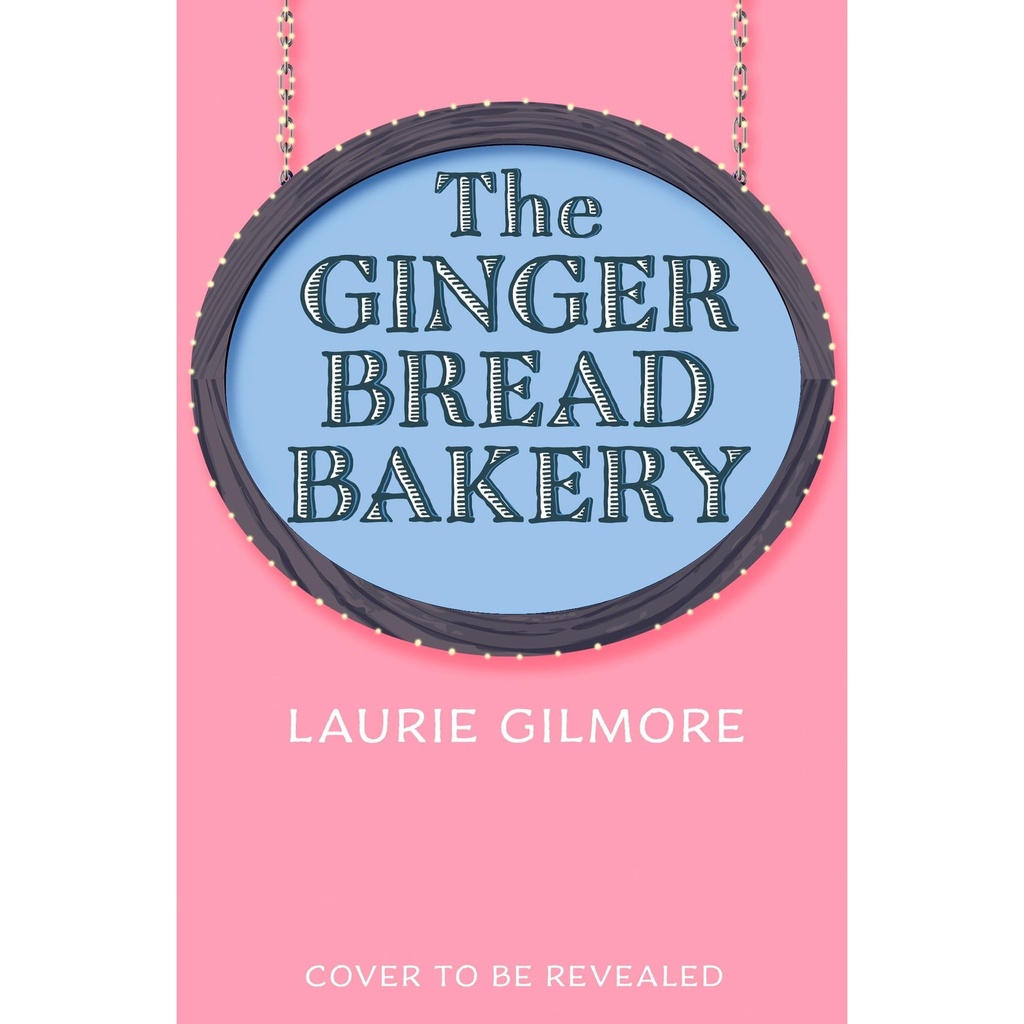 [9780008728090] The Gingerbread Bakery (Dream Harbor #5) by Laurie Gilmore