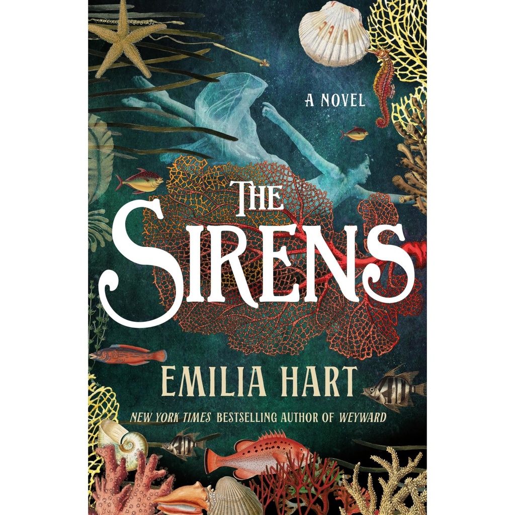 The Sirens Signed by Emilia Hart