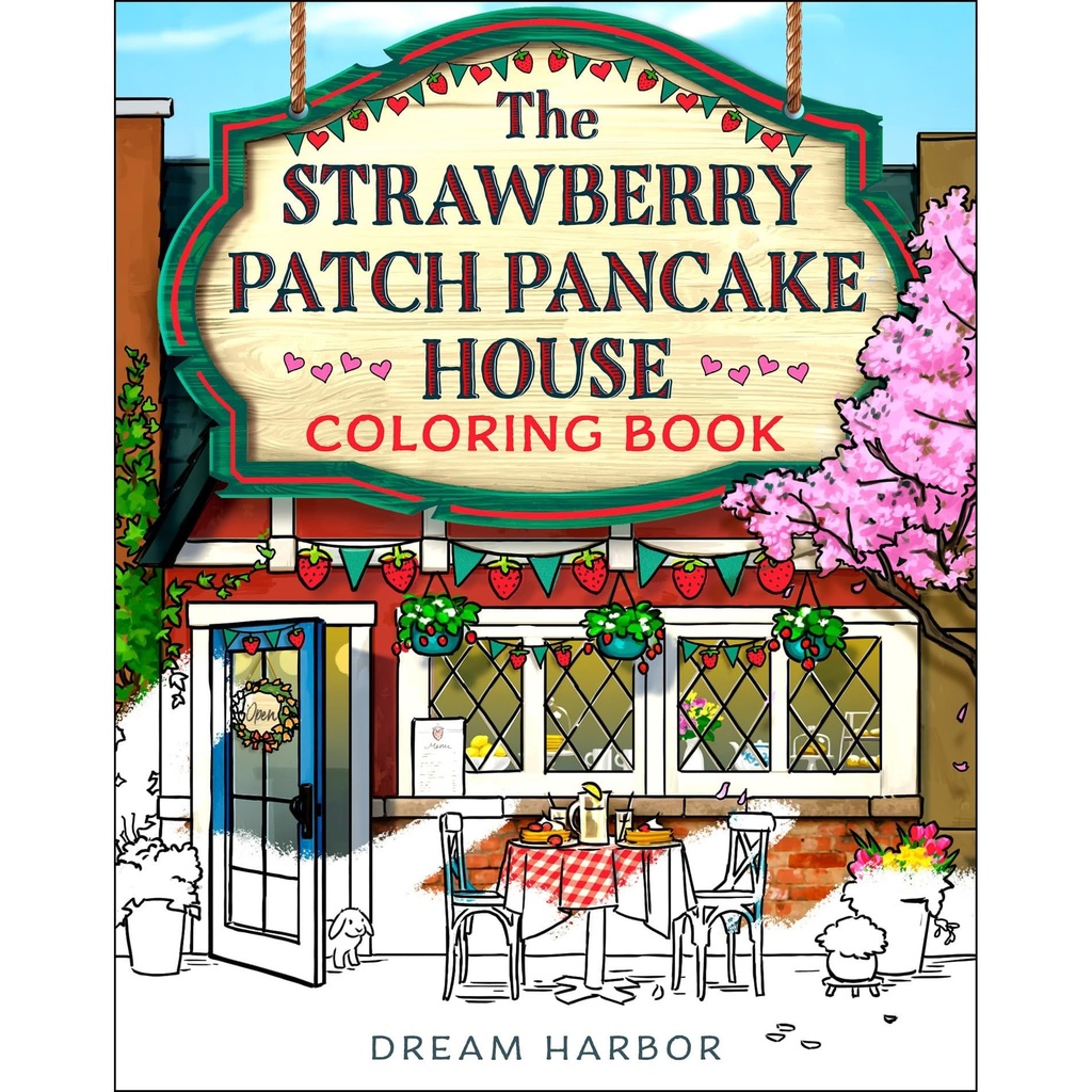 [9780008791773] The Strawberry Patch Pancake House Coloring Book (Dream Harbor) by Laurie Gilmore