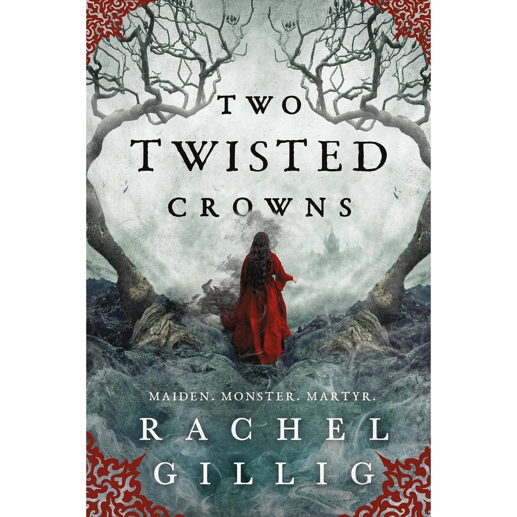 [0316312711] Two Twisted Crowns (The Shepherd King #2) by Rachel Gillig