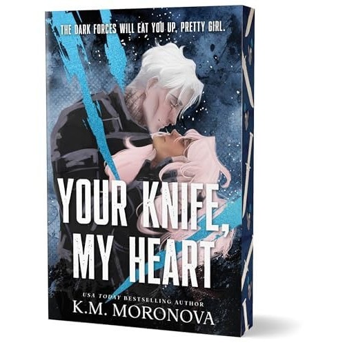 [9781464260131] Your Knife, My Heart (Deluxe Edition) (Dark Forces #1) by K.M. Moronova